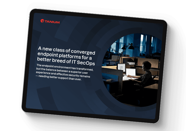 A new class of converged endpoint platforms for a better breed of IT SecOps