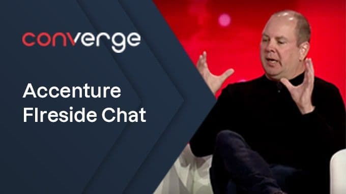 CONVERGE 2022: Fireside chat with Accenture’s Kris Burkhardt